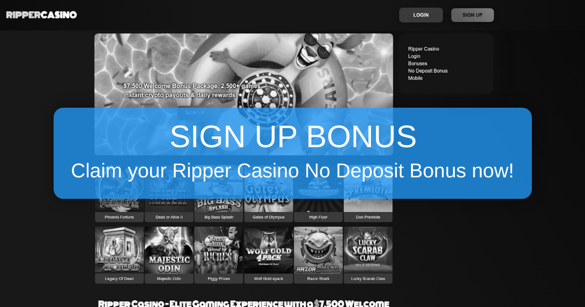 Ripper Casino No Deposit Bonus — Try Our Games Before You Commit